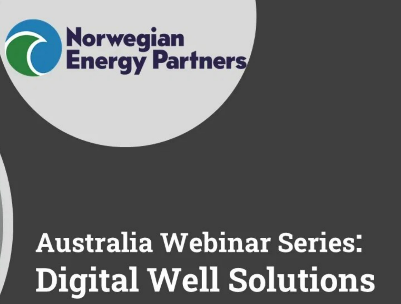 Webinar Series with NORWEP on Digital Well Solutions